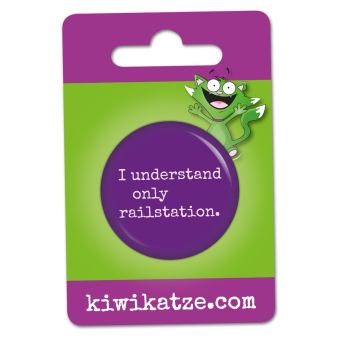Ansteckbutton I understand only railstation an Eurolochkarte